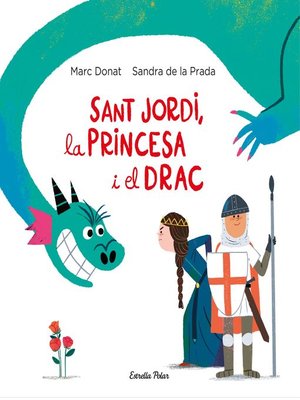 cover image of Sant Jordi, la princesa i el drac